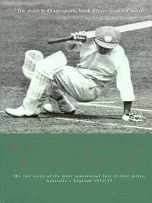 cover image of Bodyline Autopsy